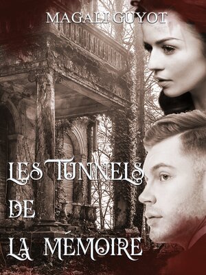 cover image of Les tunnels de la mémoire